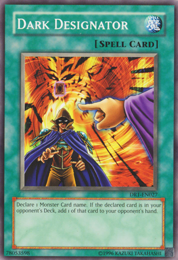 Dark Designator [DR1-EN027] Common | Jomio and Rueliete's Cards and Comics
