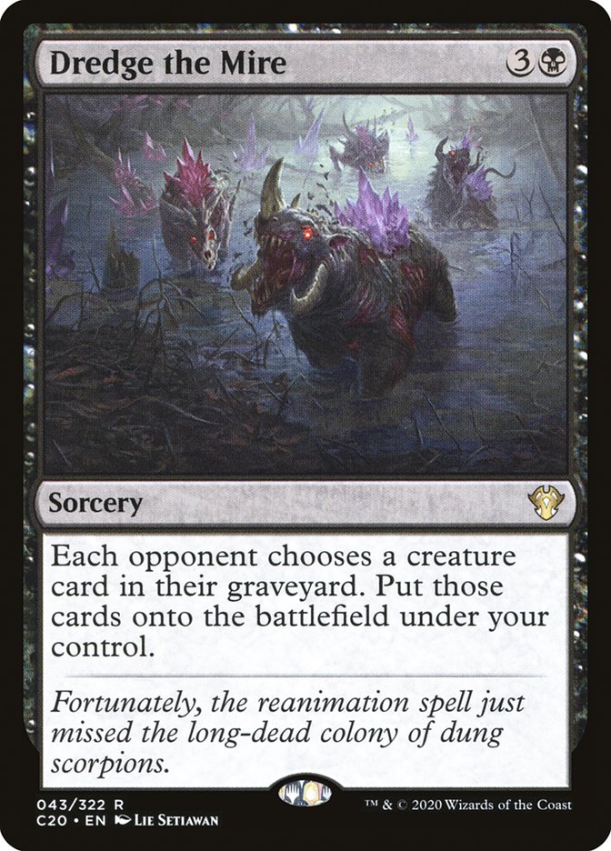 Dredge the Mire [Commander 2020] | Jomio and Rueliete's Cards and Comics