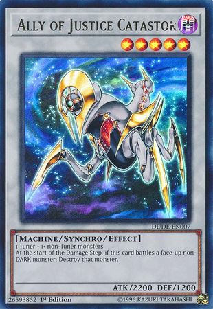 Ally of Justice Catastor [DUDE-EN007] Ultra Rare | Jomio and Rueliete's Cards and Comics
