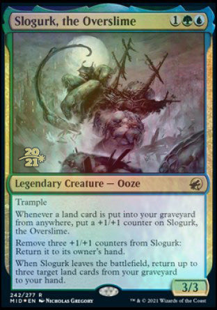 Slogurk, the Overslime [Innistrad: Midnight Hunt Prerelease Promos] | Jomio and Rueliete's Cards and Comics