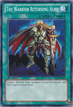 The Warrior Returning Alive [YS13-EN030] Common | Jomio and Rueliete's Cards and Comics