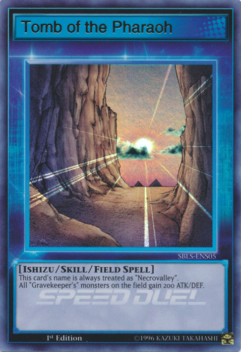Tomb of the Pharaoh [SBLS-ENS05] Ultra Rare | Jomio and Rueliete's Cards and Comics