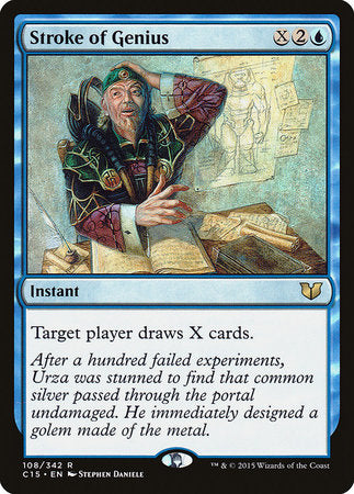 Stroke of Genius [Commander 2015] | Jomio and Rueliete's Cards and Comics