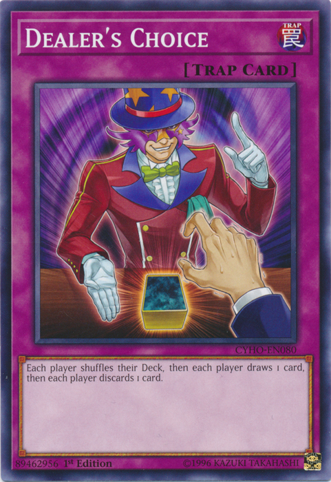 Dealer's Choice [CYHO-EN080] Common | Jomio and Rueliete's Cards and Comics