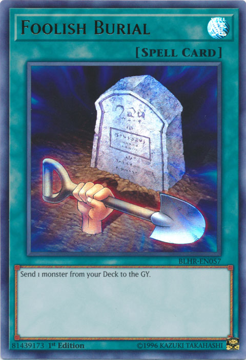 Foolish Burial [BLHR-EN057] Ultra Rare | Jomio and Rueliete's Cards and Comics