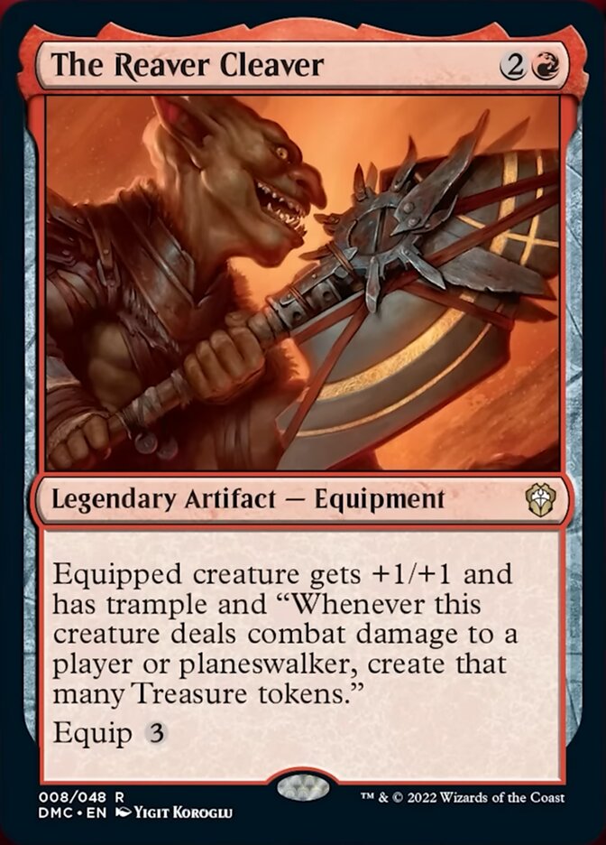 The Reaver Cleaver [Dominaria United Commander] | Jomio and Rueliete's Cards and Comics