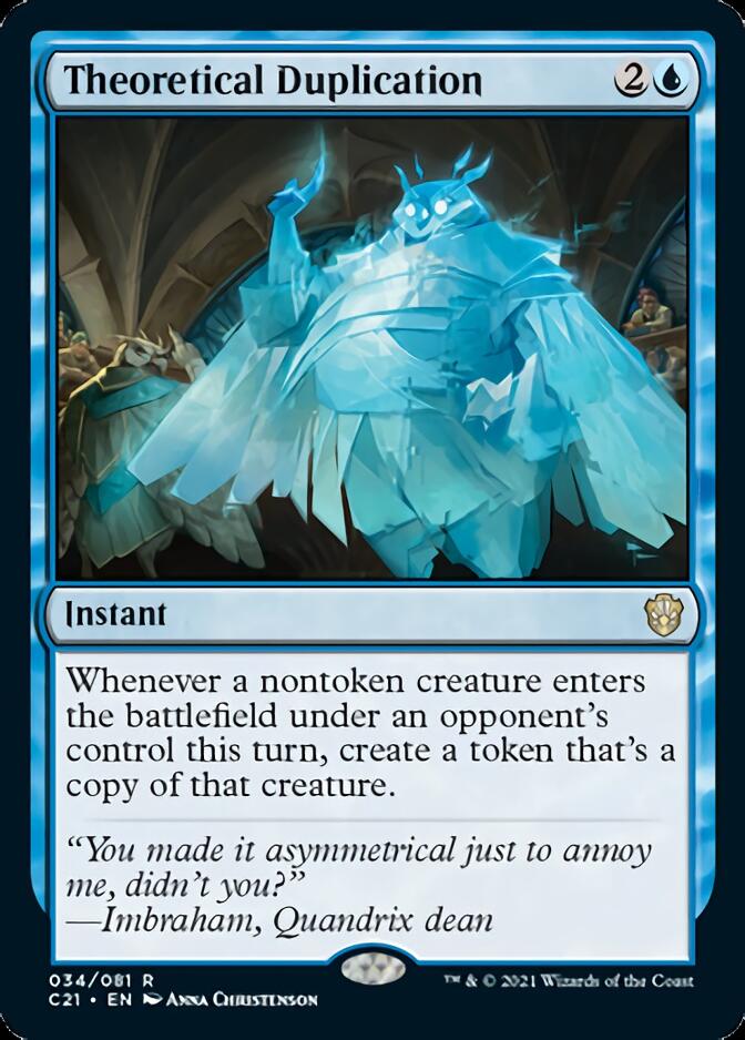 Theoretical Duplication [Commander 2021] | Jomio and Rueliete's Cards and Comics
