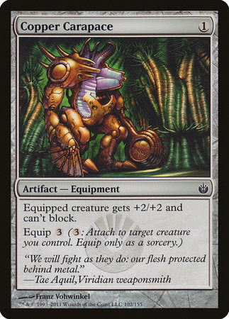 Copper Carapace [Mirrodin Besieged] | Jomio and Rueliete's Cards and Comics