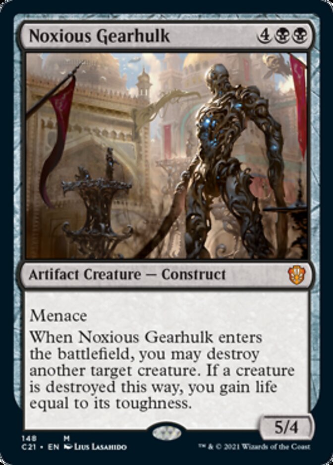 Noxious Gearhulk [Commander 2021] | Jomio and Rueliete's Cards and Comics