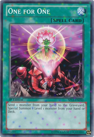 One for One [SP13-EN050] Starfoil Rare | Jomio and Rueliete's Cards and Comics