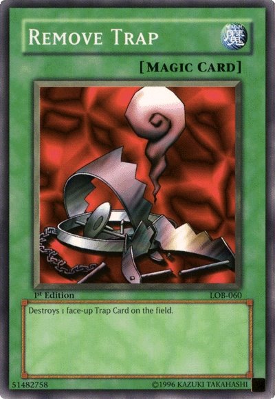 Remove Trap [LOB-060] Common | Jomio and Rueliete's Cards and Comics