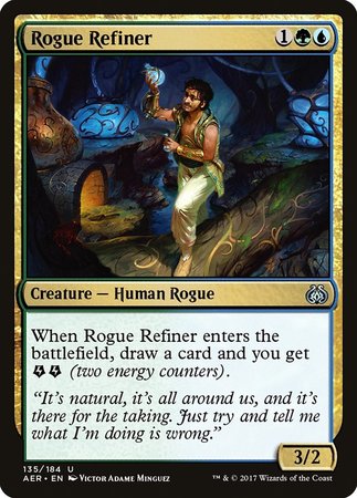 Rogue Refiner [Aether Revolt] | Jomio and Rueliete's Cards and Comics