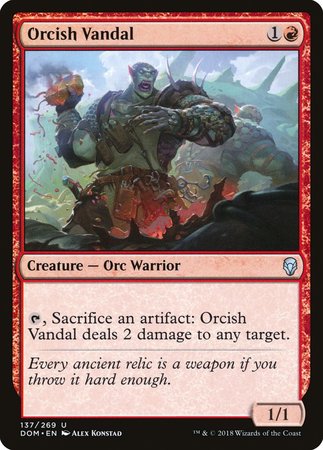 Orcish Vandal [Dominaria] | Jomio and Rueliete's Cards and Comics