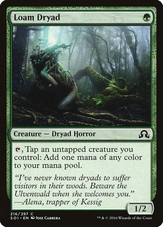 Loam Dryad [Shadows over Innistrad] | Jomio and Rueliete's Cards and Comics