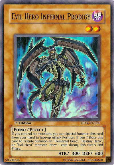 Evil Hero Infernal Prodigy [DP06-EN008] Super Rare | Jomio and Rueliete's Cards and Comics