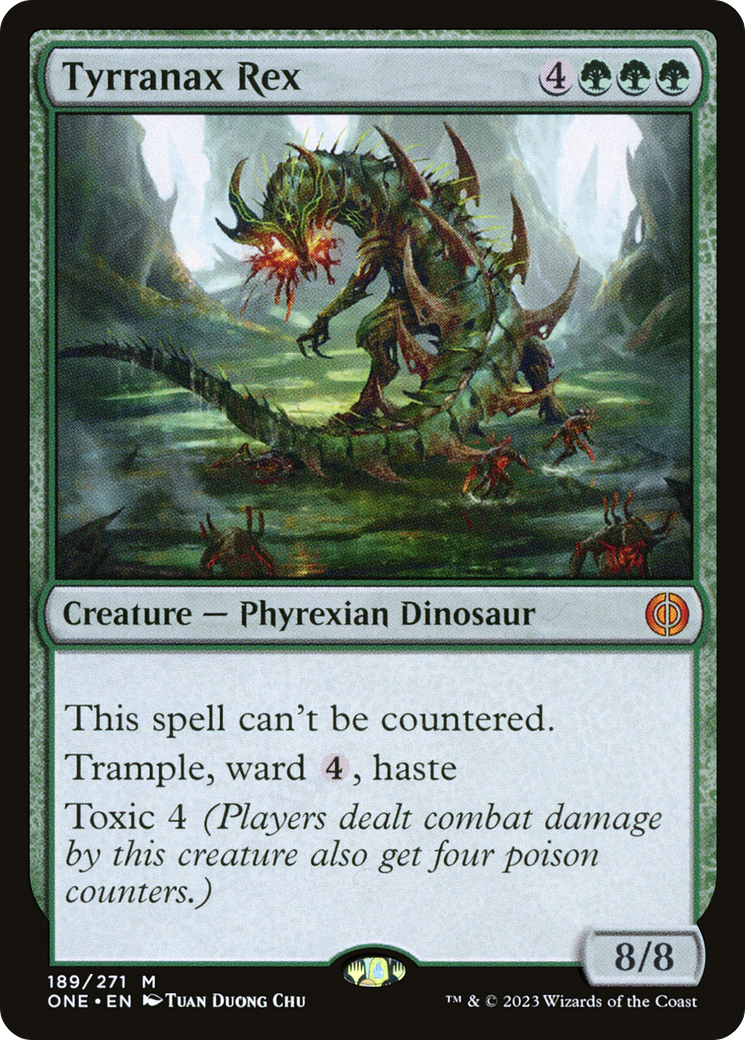 Tyrranax Rex [Phyrexia: All Will Be One] | Jomio and Rueliete's Cards and Comics