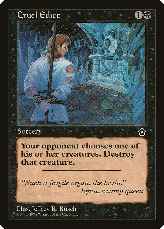Cruel Edict [Portal Second Age] | Jomio and Rueliete's Cards and Comics