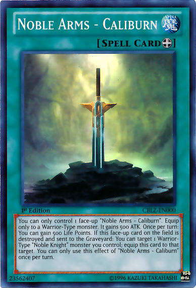 Noble Arms - Caliburn [CBLZ-EN000] Super Rare | Jomio and Rueliete's Cards and Comics