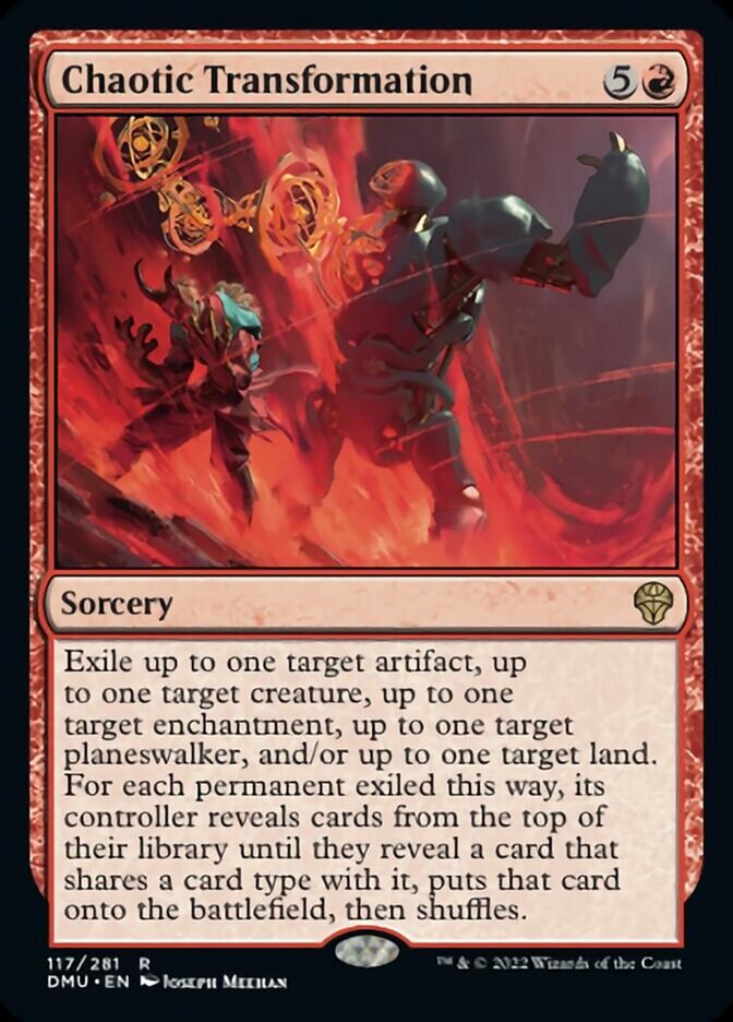 Chaotic Transformation [Dominaria United] | Jomio and Rueliete's Cards and Comics