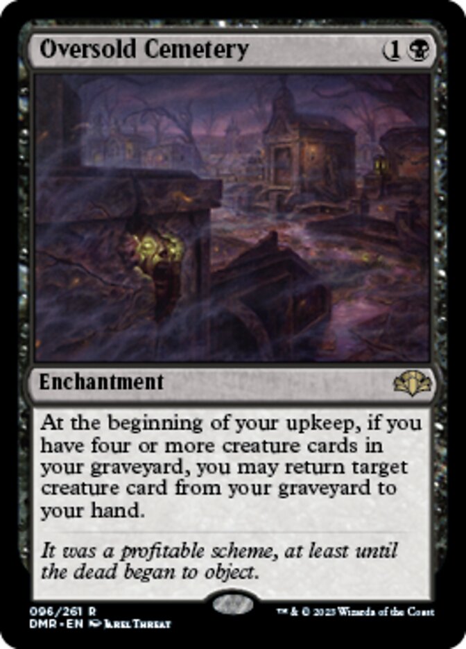 Oversold Cemetery [Dominaria Remastered] | Jomio and Rueliete's Cards and Comics