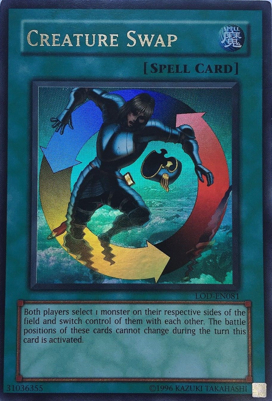 Creature Swap [LOD-EN081] Ultra Rare | Jomio and Rueliete's Cards and Comics