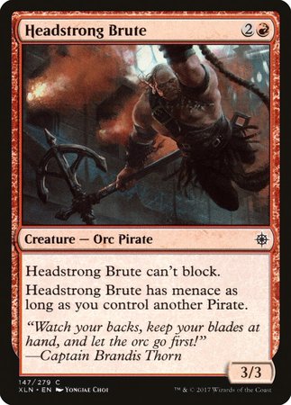 Headstrong Brute [Ixalan] | Jomio and Rueliete's Cards and Comics