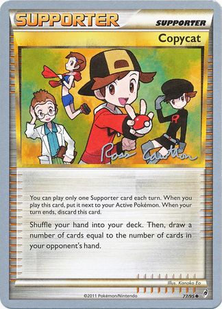 Copycat (77/106) (The Truth - Ross Cawthon) [World Championships 2011] | Jomio and Rueliete's Cards and Comics