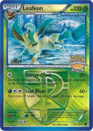 Leafeon (11/116) (Regional Championship Promo Staff) [Black & White: Plasma Freeze] | Jomio and Rueliete's Cards and Comics
