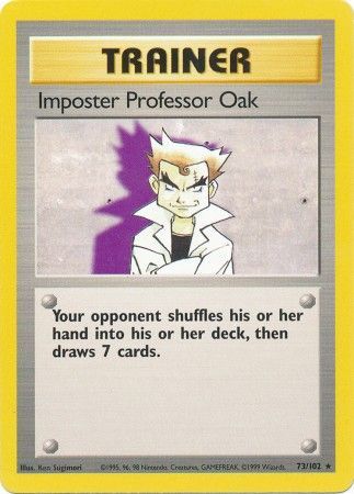Imposter Professor Oak (73/102) [Base Set Unlimited] | Jomio and Rueliete's Cards and Comics