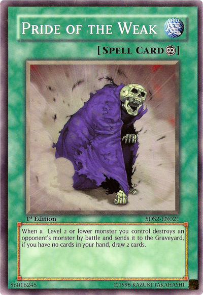 Pride of the Weak [5DS2-EN021] Common | Jomio and Rueliete's Cards and Comics