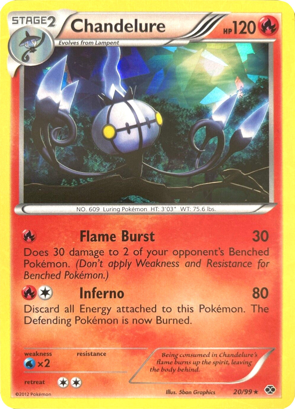 Chandelure (20/99) (Cracked Ice Holo) [Black & White: Next Destinies] | Jomio and Rueliete's Cards and Comics