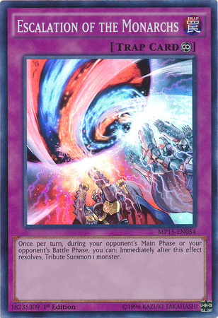 Escalation of the Monarchs [MP15-EN054] Super Rare | Jomio and Rueliete's Cards and Comics