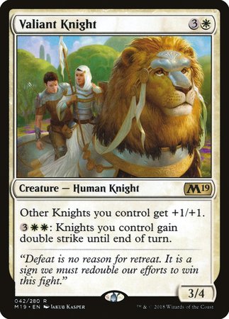 Valiant Knight [Core Set 2019] | Jomio and Rueliete's Cards and Comics