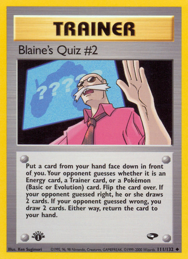 Blaine's Quiz #2 (111/132) [Gym Challenge 1st Edition] | Jomio and Rueliete's Cards and Comics