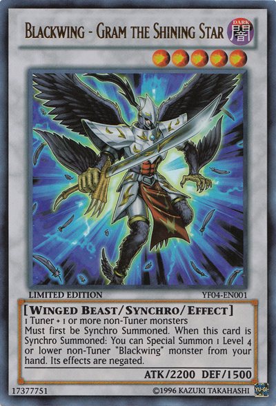 Blackwing - Gram the Shining Star [YF04-EN001] Ultra Rare | Jomio and Rueliete's Cards and Comics