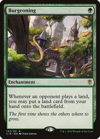 Burgeoning [Commander 2016] | Jomio and Rueliete's Cards and Comics