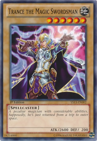 Trance the Magic Swordsman [YS13-EN002] Common | Jomio and Rueliete's Cards and Comics