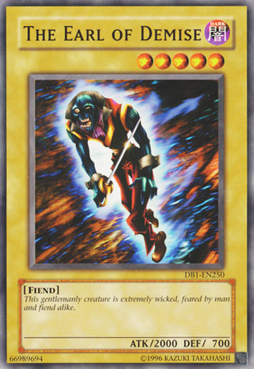 The Earl of Demise [DB1-EN250] Common | Jomio and Rueliete's Cards and Comics