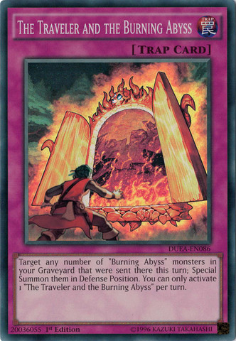The Traveler and the Burning Abyss [DUEA-EN086] Super Rare | Jomio and Rueliete's Cards and Comics