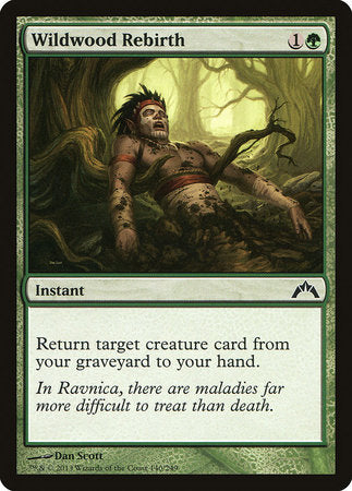 Wildwood Rebirth [Gatecrash] | Jomio and Rueliete's Cards and Comics