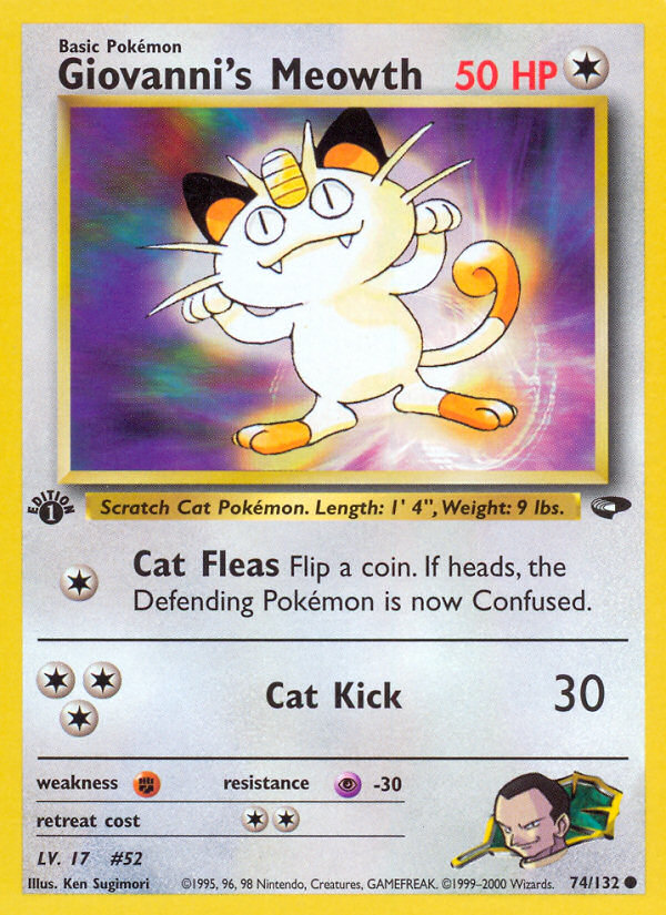 Giovanni's Meowth (74/132) [Gym Challenge 1st Edition] | Jomio and Rueliete's Cards and Comics
