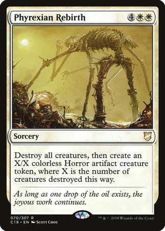Phyrexian Rebirth [Commander 2018] | Jomio and Rueliete's Cards and Comics