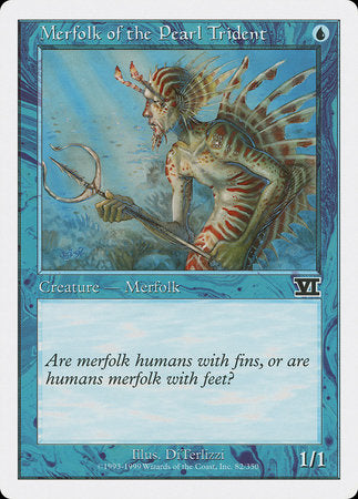 Merfolk of the Pearl Trident [Classic Sixth Edition] | Jomio and Rueliete's Cards and Comics