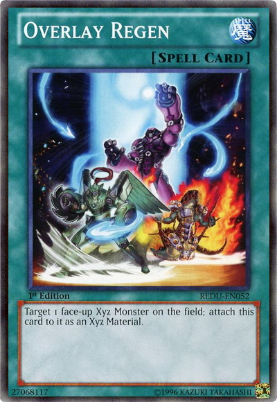 Overlay Regen [REDU-EN052] Common | Jomio and Rueliete's Cards and Comics