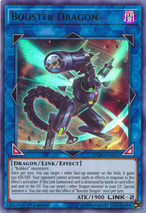 Booster Dragon [DUPO-EN025] Ultra Rare | Jomio and Rueliete's Cards and Comics