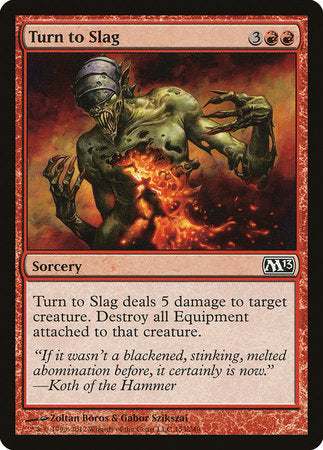 Turn to Slag [Magic 2013] | Jomio and Rueliete's Cards and Comics