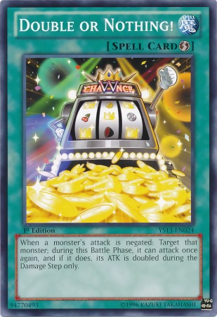 Double or Nothing! [YS13-EN024] Common | Jomio and Rueliete's Cards and Comics