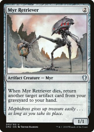 Myr Retriever [Commander Anthology Volume II] | Jomio and Rueliete's Cards and Comics