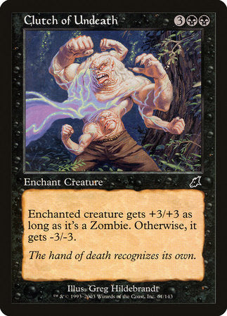 Clutch of Undeath [Scourge] | Jomio and Rueliete's Cards and Comics