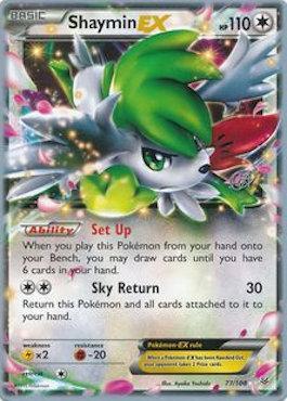 Shaymin EX (77/108) (The Flying Hammer - Rowan Stavenow) [World Championships 2015] | Jomio and Rueliete's Cards and Comics